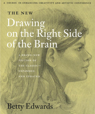 The New Drawing on the Right Side of the Brain