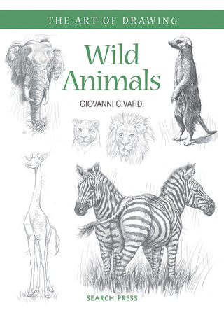 The Art of Drawing - Wild Animals